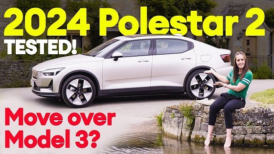 Video: DRIVEN: New Polestar 2 (2024). Has the Tesla Model 3 finally met its match?