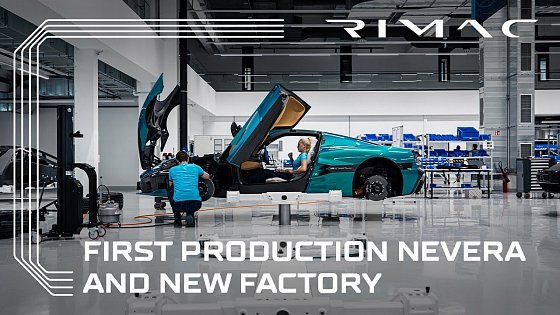 Video: First Production Nevera &amp; New Factory