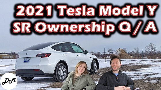 Video: 2021 Tesla Model Y Standard Range – Ownership Q/A