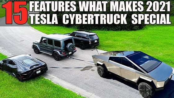Video: 15 Features what makes the 2021 updated Tesla Cybertruck so Special