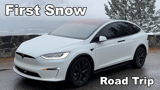 Video: First Snow 2022 Tesla Model X Long Range Road Trip!