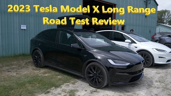 Video: 2023 Tesla Model X Long Range - Road Test Review