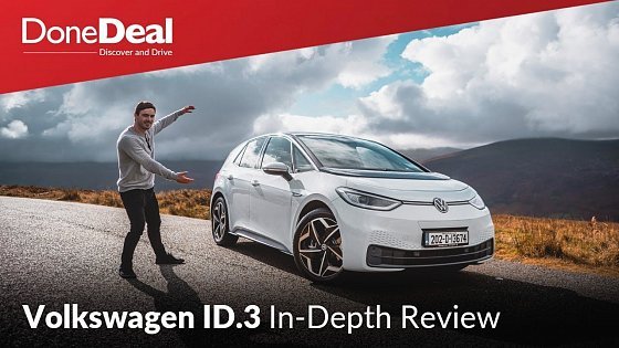 Video: Volkswagen ID.3 Full Review - An Electric Car Evolution | DoneDeal