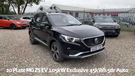 Video: 20 Plate MG ZS EV 105kW Exclusive 45kWh 5dr Auto
