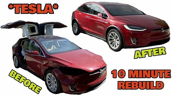 Video: Rebuilding a WRECKED 2017 Tesla Model X 90D in 10 Minutes
