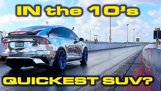 Video: IN THE 10&#39;s! * NEW Tesla Model X Performance 1/4 Mile Record * Model 3, TT Huracan &amp; More