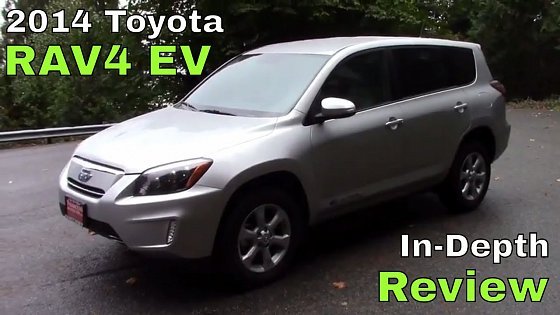 Video: 2014 Toyota RAV4 EV - Review