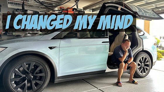 Video: I&#39;m Changing My Mind On The Model X
