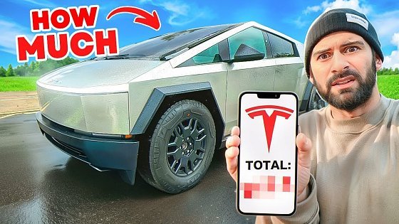 Video: How Much Did The Tesla CYBERTRUCK Really Cost Me? (Full Price Breakdown)