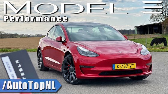 Video: 2021 Tesla Model 3 Performance REVIEW on AUTOBAHN by AutoTopNL