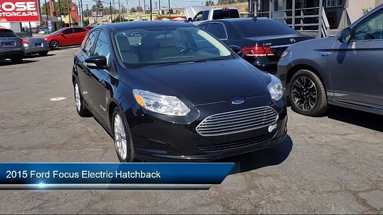 Video: 2015 Ford Focus Electric Hatchback Hayward Oakland San Jose Fremont Stockton