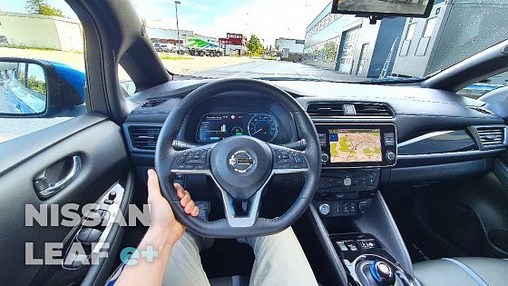 Video: New Nissan Leaf e+ 2022 Test Drive POV