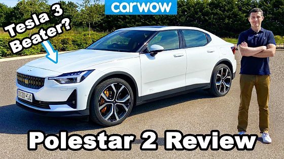 Video: Polestar 2 EV review - see where it beats the Tesla Model 3