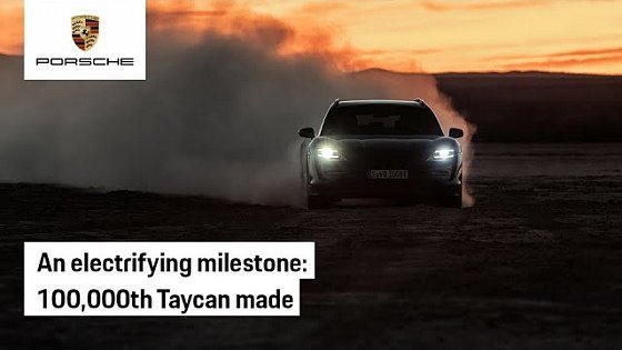 Video: Meet the 100,000th electric Porsche Taycan