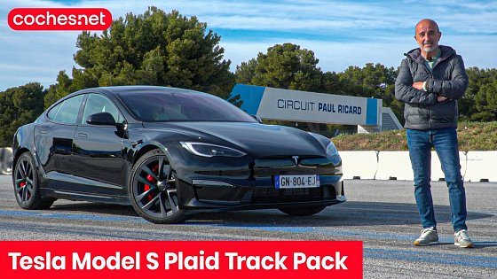 Video: Tesla Model S Plaid Track Pack 2023 | Prueba en circuito / Test / Review en español | coches.net