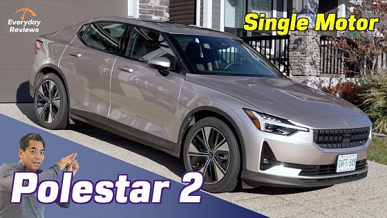 Video: 2023 Polestar 2 Single Motor - A GREAT EV OPTION with More Range