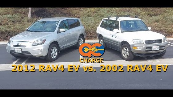 Video: 2002 Toyota RAV4 EV vs. 2012 Toyota RAV4 EV