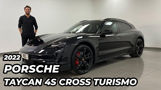 Video: 2022 Porsche Taycan 4S Cross Turismo