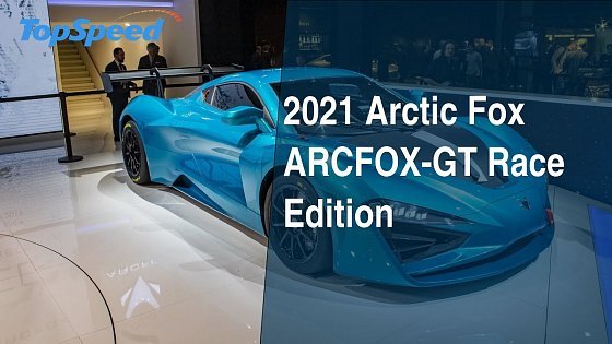 Video: 2021 Arctic Fox ARCFOX-GT Race Edition