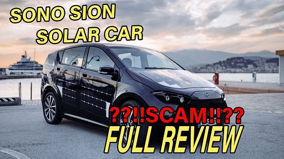 Video: Sono Sion Solar Car 