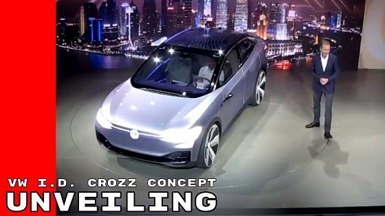 Video: VW I.D. Crozz Concept Unveiling
