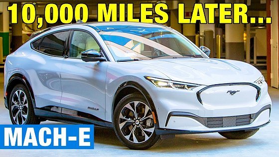 Video: 10,000 Miles in the 2021 Ford Mustang Mach-E | Long-Term Test Update | Highs, Lows &amp; More!