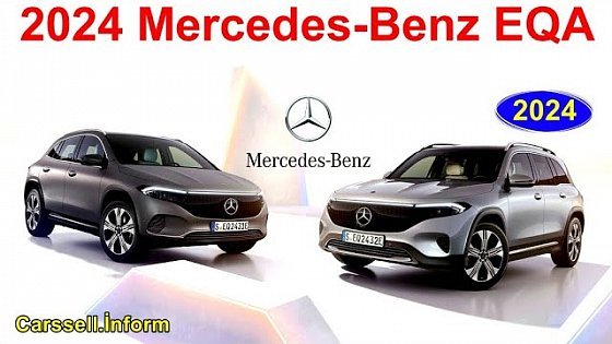Video: 2024 Mercedes-Benz EQA | FIRST LOOK