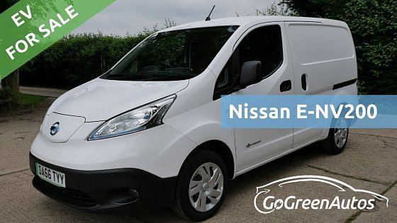 Video: For sale: Nissan E-NV200 Acenta 24kWh electric van. Only 8,900 miles.