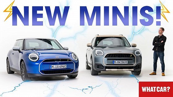 Video: NEW Mini Cooper Electric REVEALED! + Mini Countryman! – best Minis ever? | What Car?