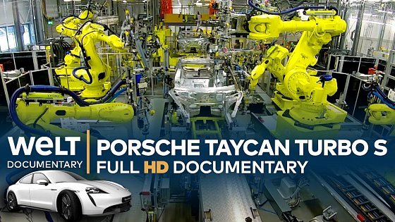 Video: Porsche Taycan Turbo S - Inside the Factory | Full Documentary