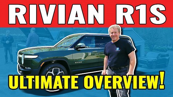 Video: Rivian R1S Delivery Deep Dive Features Review