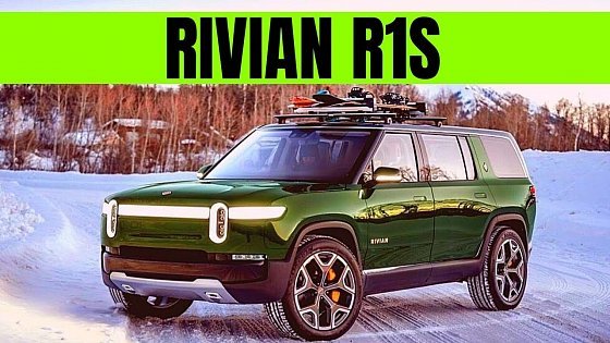 Video: 2021 Rivian R1S Electric SUV | 2022 NEW Full Electric SUV | Interior - Exterior - Driving - Price