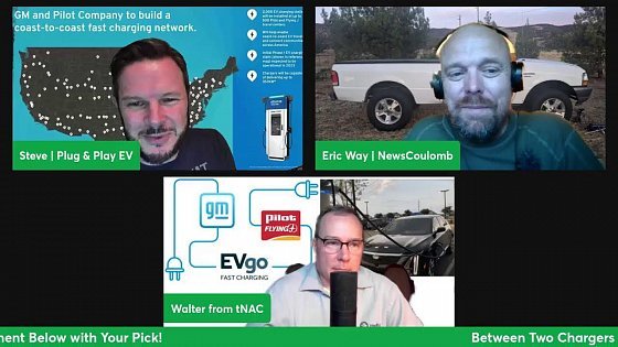 Video: Between Two Chargers/Coast-to-Coast EVs: Livestream with Eric/News Coulomb + Walter/tNAC