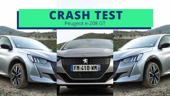 Video: CRASH TEST : Peugeot e-208 GT 