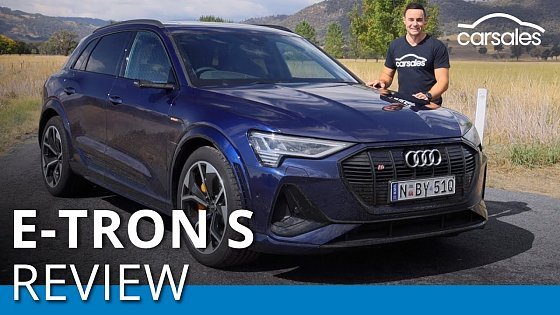 Video: Audi e-tron S 2022 Review @carsales.com.au