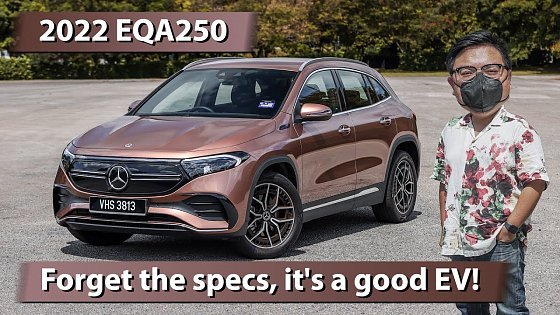 Video: 2022 Mercedes-Benz EQA250 Malaysian review - forget the specs, it&#39;s a really good EV!