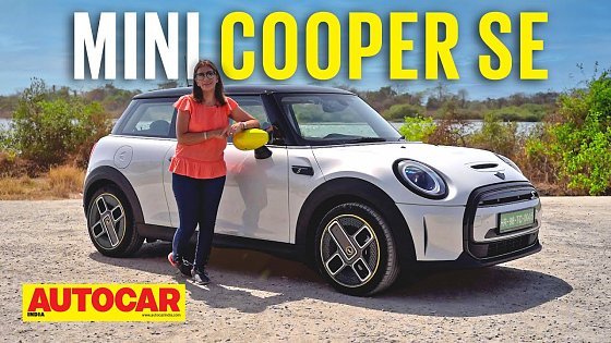 Video: Mini Cooper SE review - It&#39;s Electrifying! | First Drive | Autocar India