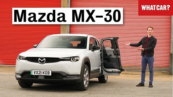 Video: 2022 Mazda MX-30 review – why it&#39;s a BRILLIANT (and TERRIBLE!!) electric SUV | What Car?