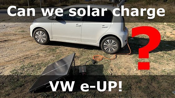Video: Can we solar charge VW e-UP! ?