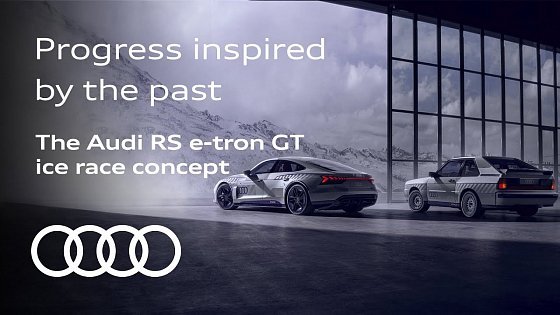 Video: Behind the idea | The Audi RS e-tron GT ice race concept