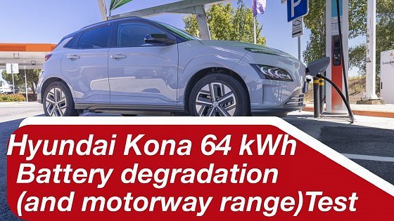 Video: Hyundai Kona 64 kWh - Battery Degradation test (and range test)