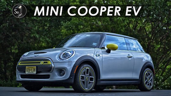 Video: Mini Cooper EV | Better With A Battery