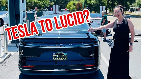 Video: Why Did This Tesla Owner Switch to Lucid Air?
