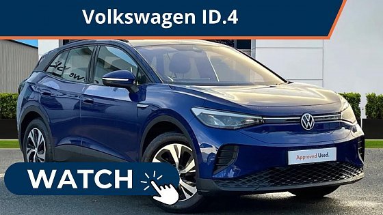 Video: Approved Used Volkswagen ID.4 E (148ps) City (52kWh) Pure Performance - DE71GRK