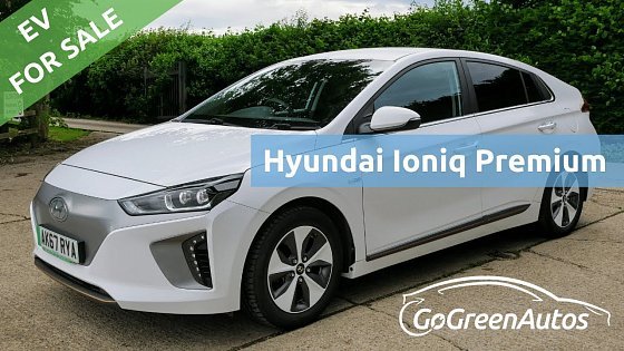 Video: For sale: Hyundai Ioniq Electric 28kWh