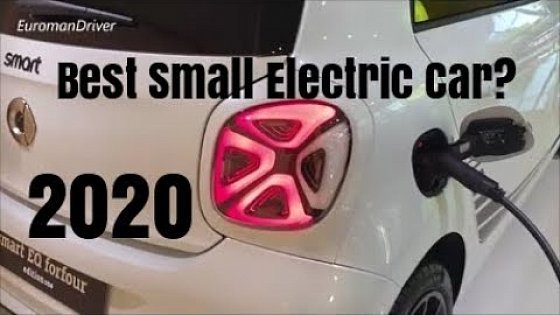 Video: Best Small Electric Car? NEW SMART EQ ForFour 2020 (EuromanDriver) Alternative To VW ID3