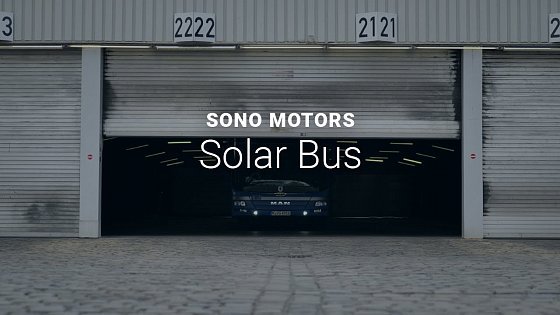 Video: Solar Bus | Sono Motors