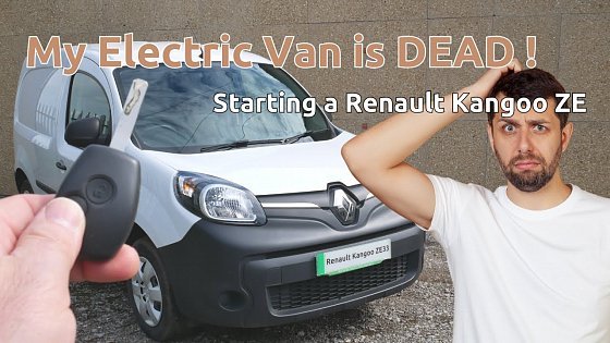 Video: My Renault Kangoo electric van (ZE22 or ZE33) is dead. How do I fix it and get it started?