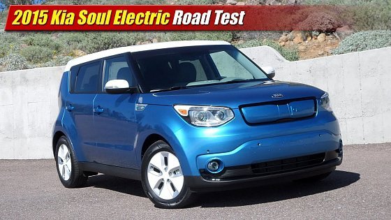 Video: 2015 Kia Soul Electric Road Test