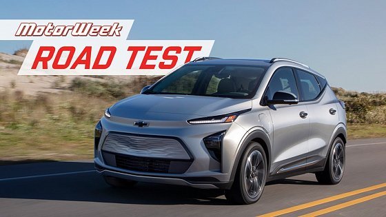Video: The 2022 Chevrolet Bolt EUV is a Clear Bargain | MotorWeek Road Test